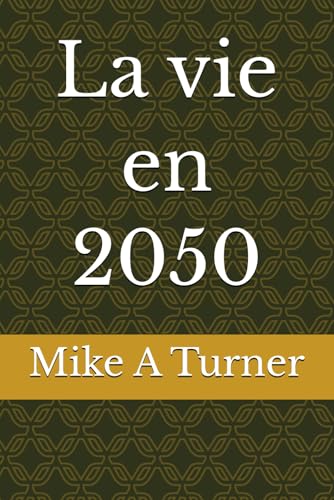  La vie en 2050