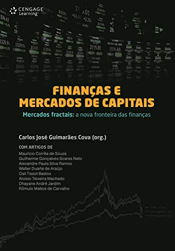 Finanças e mercados de capitais: mercados fractais: a nova fronteira das finanças