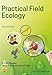 Practical Field Ecology: A Project Guide