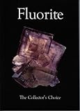 Fluorite: The Collector's Choice