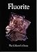 Fluorite: The Collector's Choice