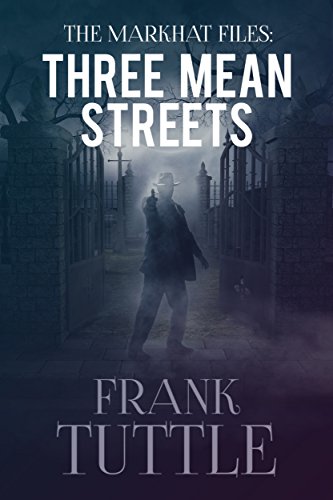 Three Mean Streets