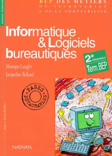 Informatique et logiciels bureautiques, seconde professionnelle, terminale BEP, élève - -70%