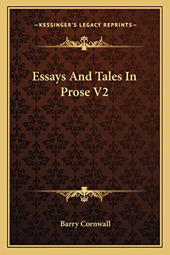 Essays And Tales In Prose V2