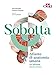 Sobotta. Atlante Di Anatomia Umana. Organi Interni - 3