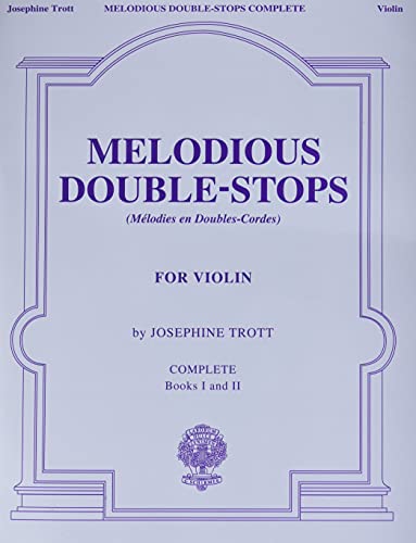 G. Schirmer, Inc. Melodious Double-Stops Complete: Books 1 and 2