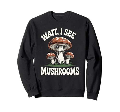 Funny Mycology Wait, I See Mushroom �g���[�i�[