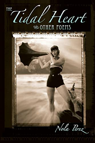 The Tidal Heart and Other Poems