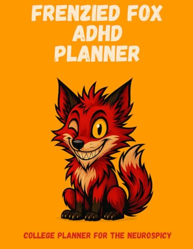 Frenzied Fox ADHD College Planner, undated, 130 pages, academic planner for students, undated study planner, neurodivergent student organizer, assignment tracker notebook, executive function planner image 2