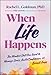 When Life Happens: The Mindset Shift You Need to Manage Stress, Build Confidence, and Break Free