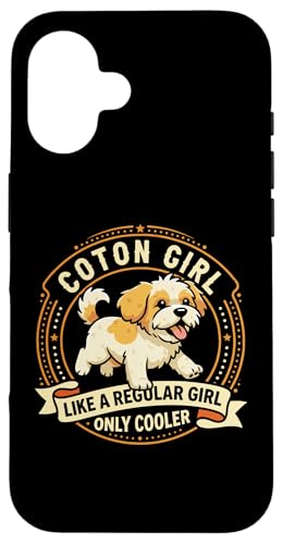 Coton Girl Like A Regular Girl Only Cooler - Coton Dog �X�}�z�P�[�X iPhone 16 �p