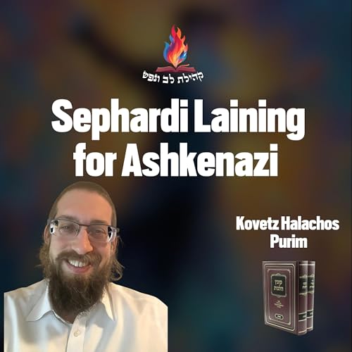 Sephardi laining for Ashkenazi