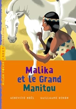 Paperback Malika et le grand Manitou [French] Book