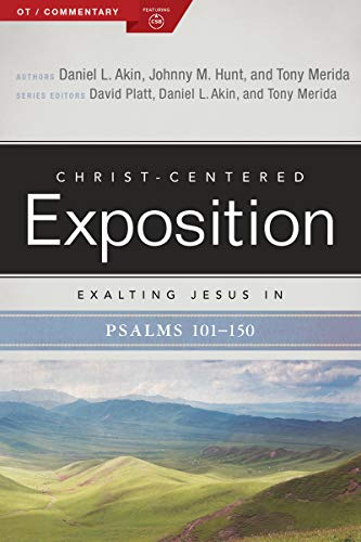 Exalting Jesus in Psalms 101-150 (Christ-Centered Exposition Commentary Book 2) (English Edition)