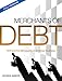 Merchants of Debt: The Full Version