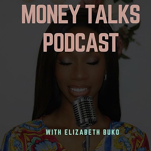 Buko Book Money Talks with Elizabeth Buko : Elizabeth Buko: Amazon.in: Audible ...