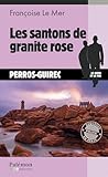 granito rosabel  Les santons de granite rose