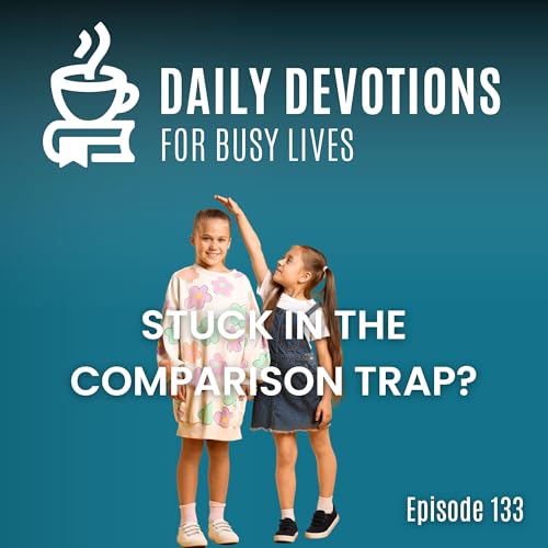 Stuck in the Comparison Trap