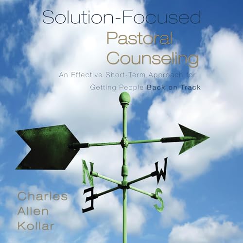 Page de couverture de Solution-Focused Pastoral Counseling