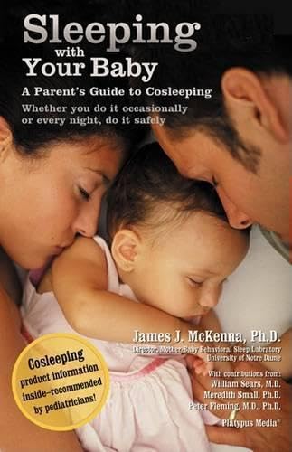 Buy Sleeping With Your Baby: A Parent's Guide To Cosleeping — BookShops.in