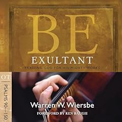 Couverture de Be Exultant (Psalms 90-150)