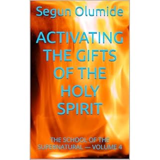 ACTIVATING THE GIFTS OF THE HOLY SPIRIT Audiolibro Por Segun Olumide arte de portada