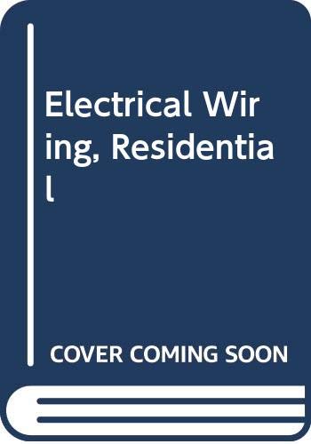 Electrical Wiring, Residential 0442263112 Book Cover