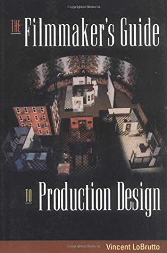 Télécharger The Filmmaker's Guide to Production Design (English Edition) Livre PDF Gratuit