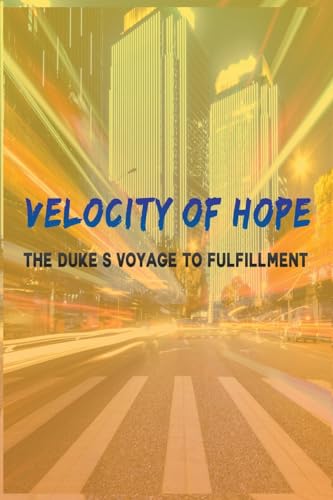 Velocity of Hope