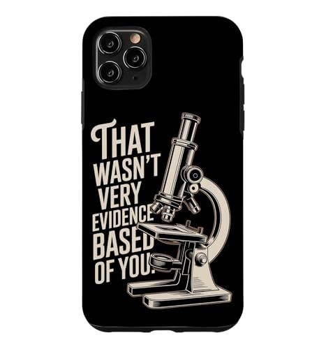 That Wasn't Very Evidence-Based Of You �Ȋw ��� ���n �I�^�N ������ �X�}�z�P�[�X iPhone 11 Pro Max �p