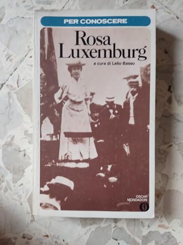Per conoscere Rosa Luxemburg