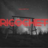  Ricochet