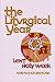 The Liturgical Year: Volume 2: Lent and Holy Week (v. 2)