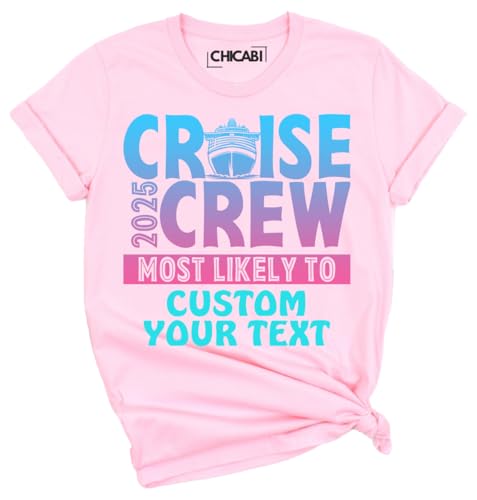 Custom Cruise Crew 2025 Most Likely to T-Shirts, Group Matching Funny Cruise Shirts, Family Trip Shirt, Cruise Squad Outfits