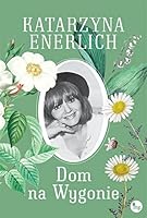Dom na Wygonie 8377797305 Book Cover