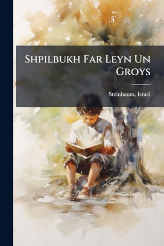 Shpilbukh Far Leyn Un Groys (Yiddish Edition)