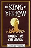 The King in Yellow (Haunted Library Horror Classics)