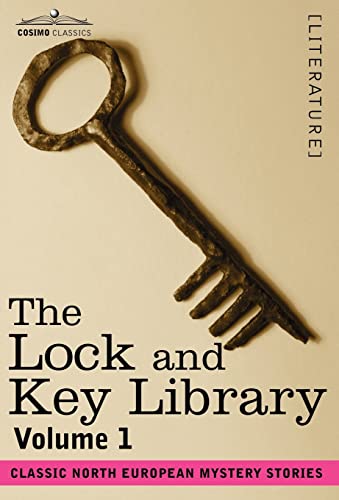 The Lock and Key Library: Classic North European Mystery Stories (1)