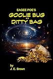  Goolie Bug in a Dittybag (English Edition)