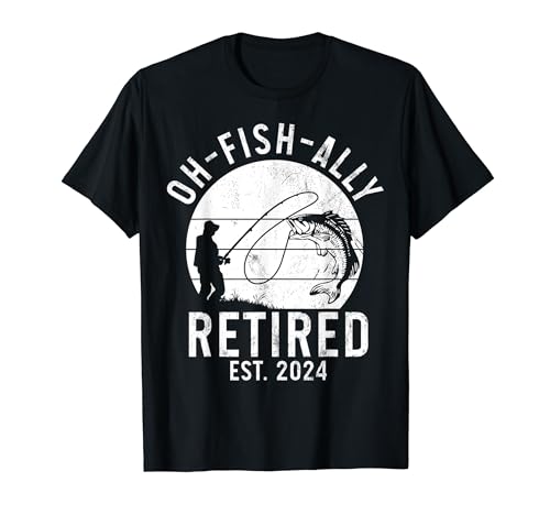 Retiro de pesca O-Fish-Ally Pescador retirado 2024 Camiseta