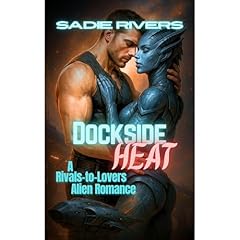 Dockside Heat Audiolibro Por Sadie Rivers arte de portada