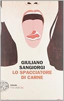 Lo spacciatore di carne 8806212184 Book Cover