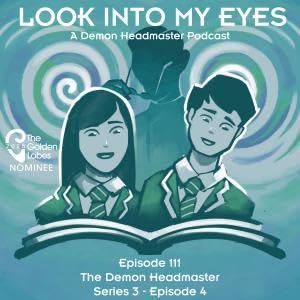 Episode 111 | The Demon Headmaster - Series 3 - Episode 4