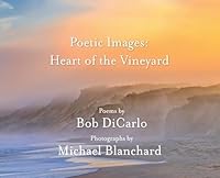 Poetic Images: Heart of the Vineyard B0G2FHMW7Q Book Cover