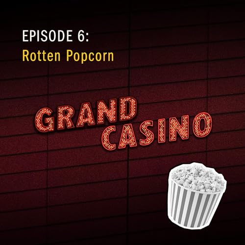 6: Rotten Popcorn
