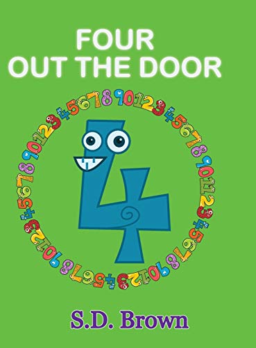 Four Out the Door: Numbers at Play (Every Number Counts)