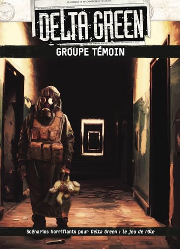 Delta Green - Groupe témoin