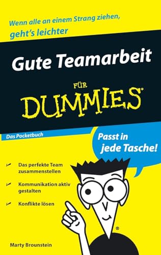 Gute Teamarbeit für Dummies: .