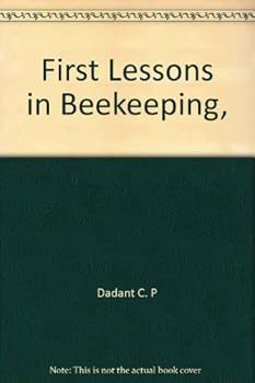 Hardcover First Lessons in Beekeeping Book