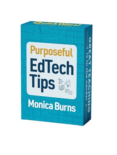 Purposeful EdTech Tips (QuickWins! Strategy Cards)